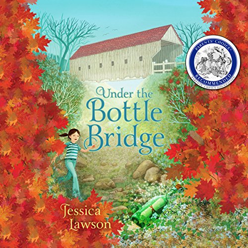 Under the Bottle Bridge (Audible Audio Edition) Jessica