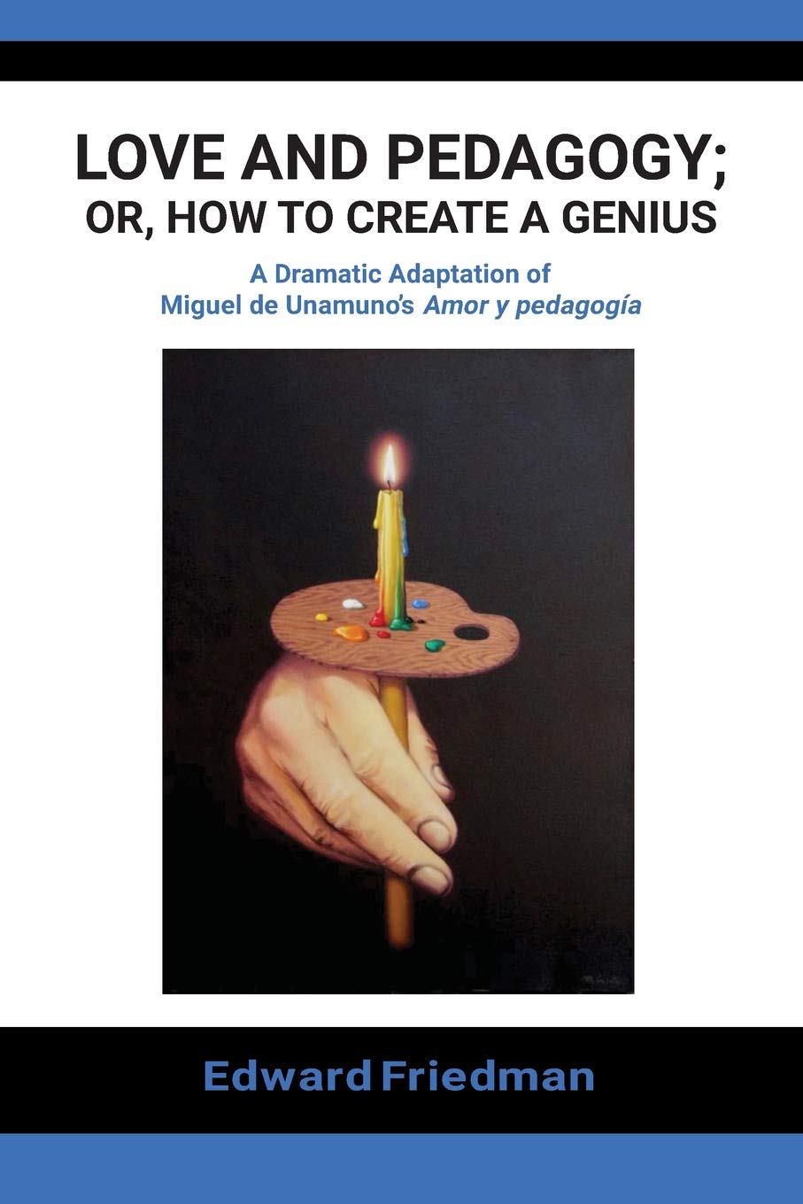 Love and Pedagogy; Or, How to Create a Genius