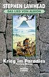 Das Lied von Albion / Krieg im Paradies: Das Lied von Albion, Bd. 1