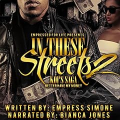 In These Streets 2: Koi's Saga Audiobook By Empress Simone cover art