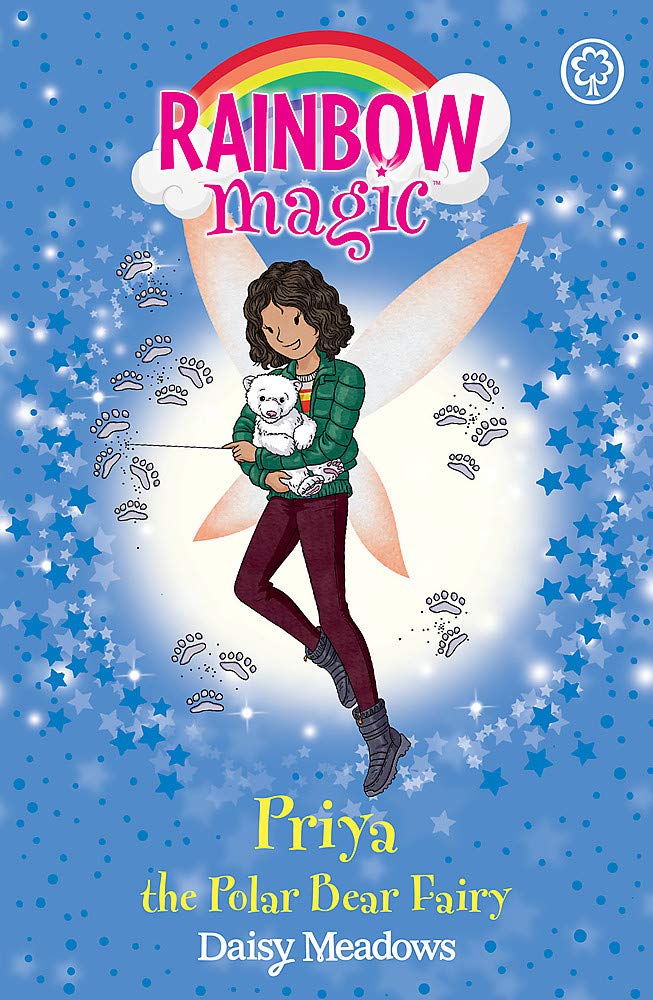 Rainbow Magic: Priya the Polar Bear Fairy: The Endangered Animals Fairies: Book 2