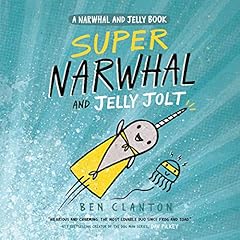 Diseño de la portada del título Super Narwhal and Jelly Jolt (A Narwhal and Jelly Book #2)
