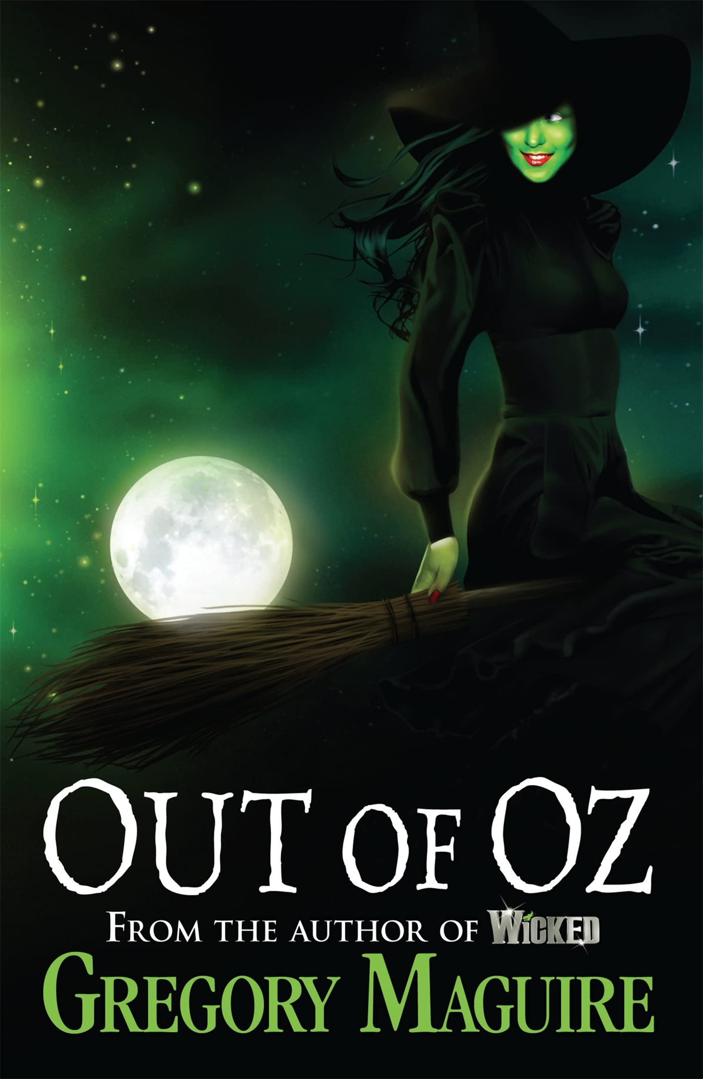 Out of Oz: Gregory Maguire [paperback] Maguire, Gregory [Jun 07, 2012]