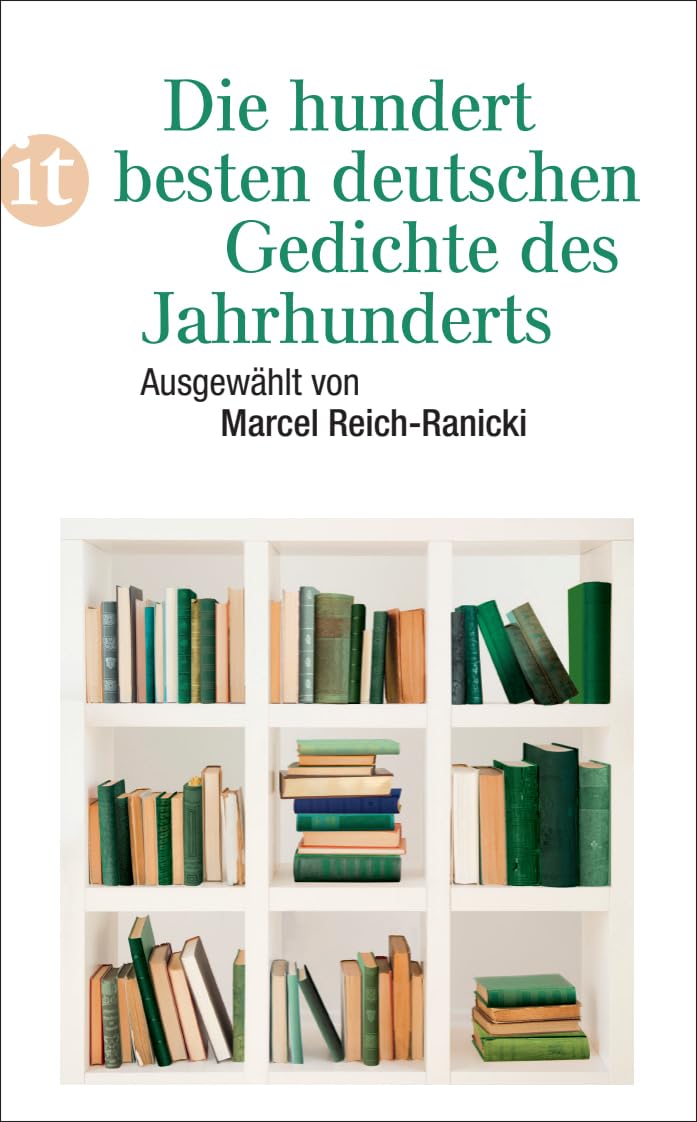 Die hundert besten deutschen Gedichte des Jahrhunderts