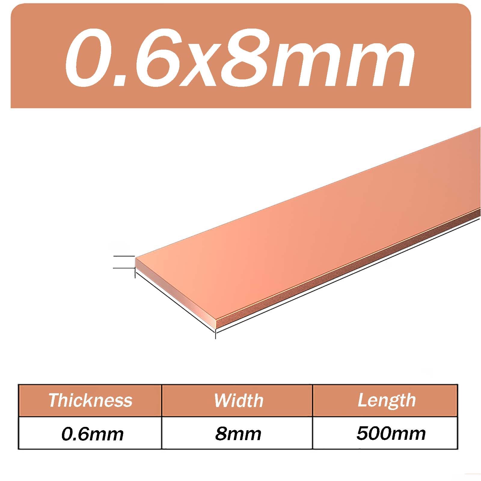 CXGBQSJ Copper Flat Bar 99.9% Length 500mm T2 Copper Strip Metal Flat Stock for Electroplating, Conductive Projects,0.6mm,8mm