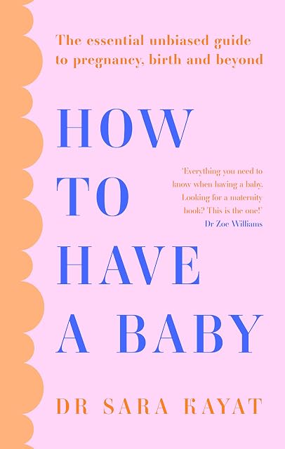 Portada de How To Have A Baby