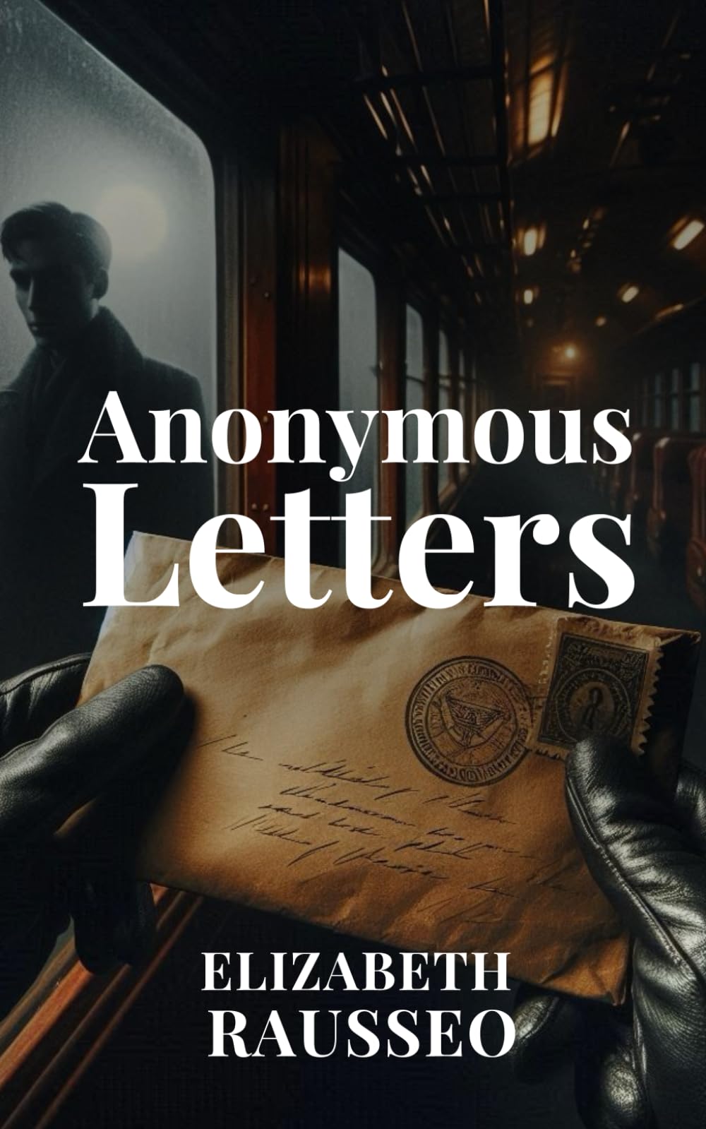 Anonymous Letters