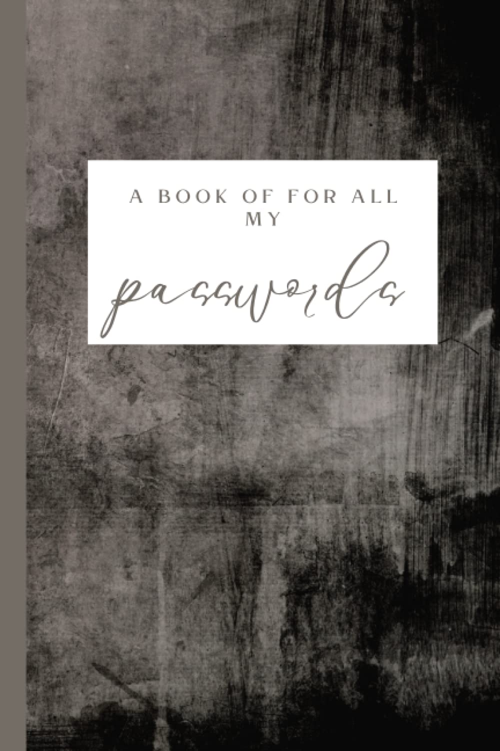 a book for all my passwords, password logbook