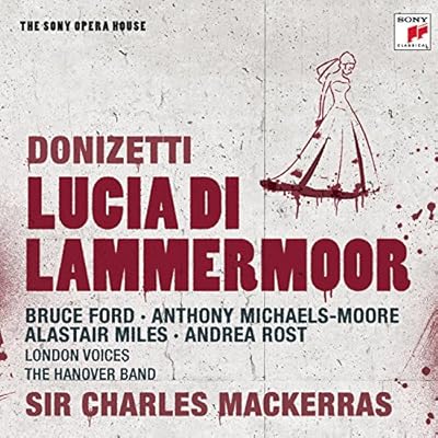 Donizetti: Lucia di Lammermoor - The Sony Opera House