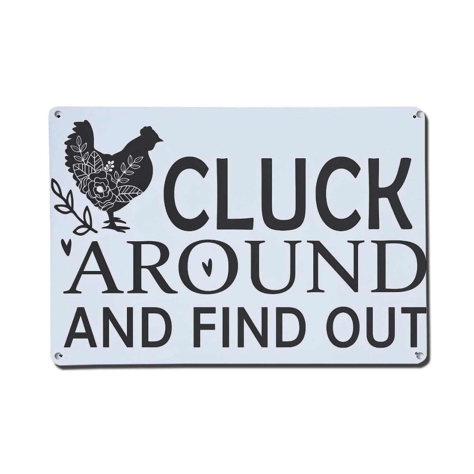 Chicken Cluck Around And Find Out Tin Sign Metal Poster Vintage Metal Signs for Home Man Cave Bar Cafe Kitchen laundry room Wall Decorations Gift 8x12Inch