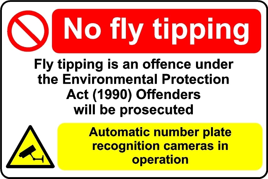 No Fly Tipping CCTV Automatic Number Plate Recognition Safety Sign - 3mm Aluminium Sign (400mm x 300mm)