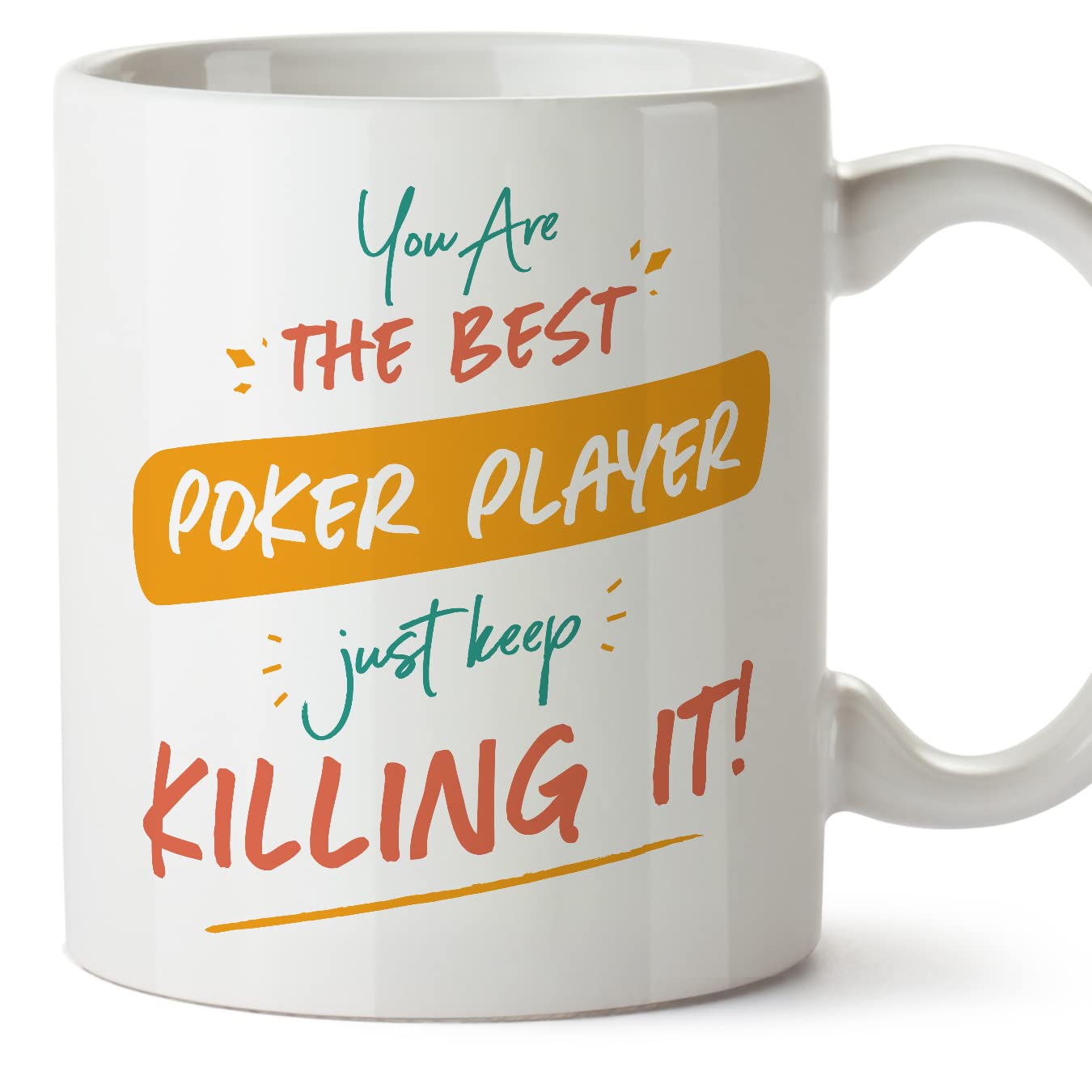 MUGFFINS Poker Player Woman Mug - in English - You are The Best Keep Killing it - Funny Gift for Colleagues - Ceramic 11oz Mug