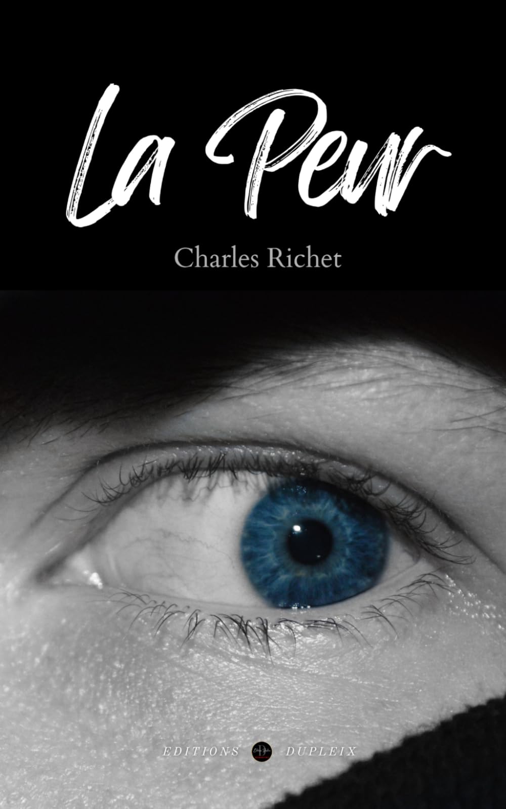 La Peur (Annoté): Étude psychologique