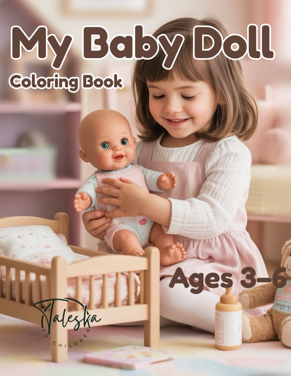 My Baby Doll: Coloring Book