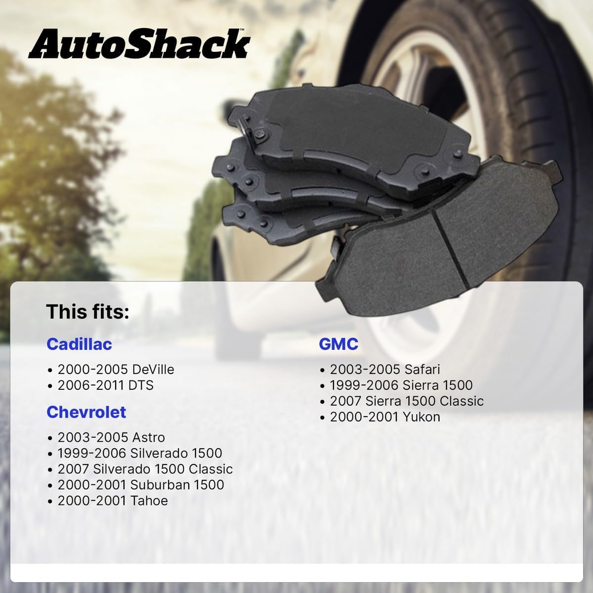 AutoShack Rear Premium Ceramic Brake Pad Set Replacement for 2006-2011 Cadillac DTS 2007 Chevrolet Silverado 1500 Classic 2007 GMC Sierra 1500 Classic 1999-2006 GMC Sierra 1500 4-PC