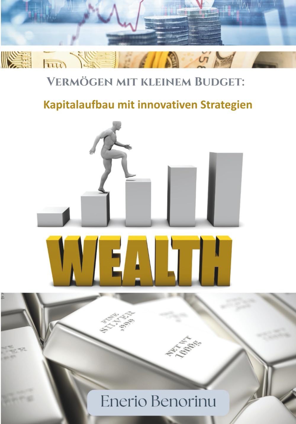 Vermögen mit kleinem Budget: Kapitalaufbau mit innovativen Strategien