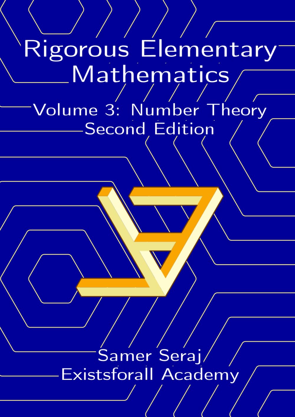 Volume 3: Number Theory (Rigorous Elementary Mathematics, Second Edition)