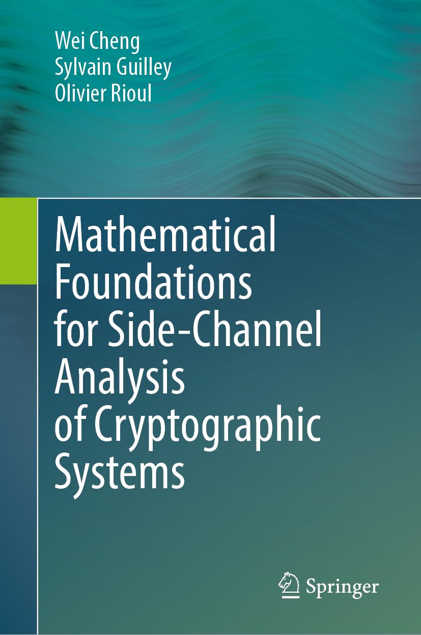 Mathematical Foundations for Side-Channel Analysis of Cryptographic Systems