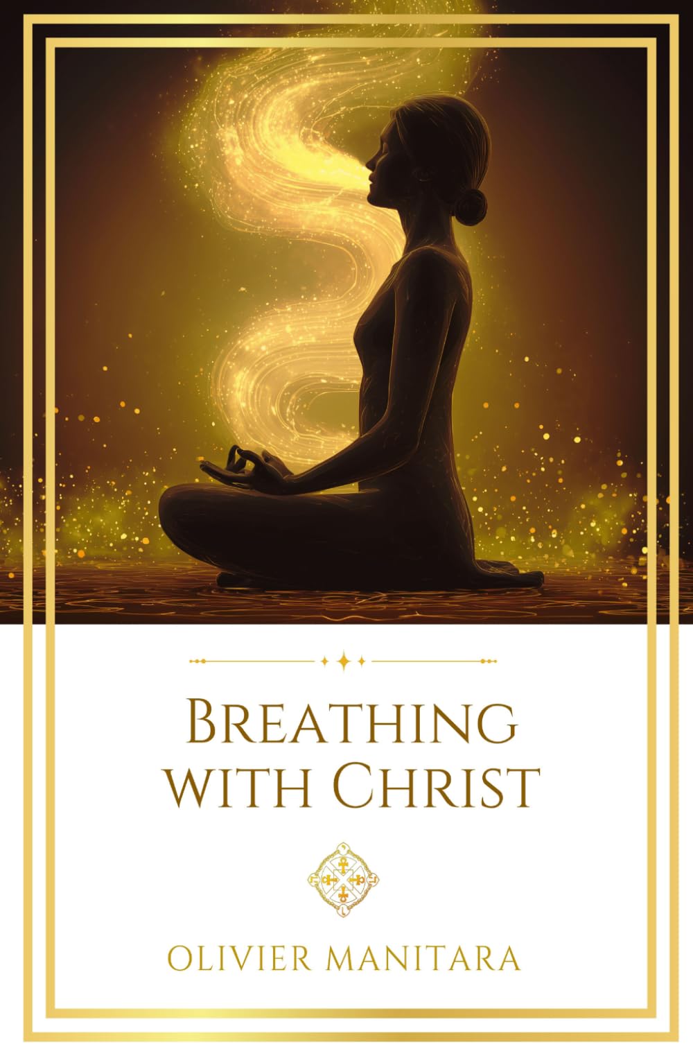 Breathing with Christ: Exercises for spiritual awakening from the Essene tradition: 4 (Essene Wisdom Series)