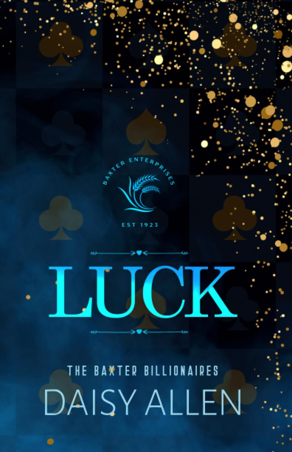 Luck: A Billionaire Romance (Special Edition) (The Baxter Billionaires)