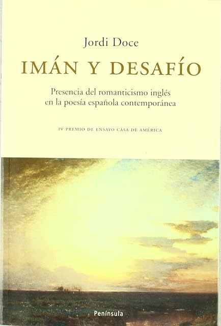 Portada de Iman y Desafio: Presencia del Romanticismo Ingles en la Poesia Es Paño