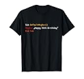 98th Birthday Programmer Funny Programming Design T-Shirt