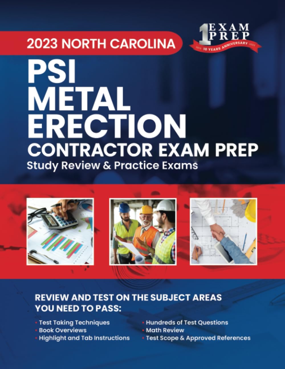 2023 North Carolina PSI Metal Erection Contractor Exam Prep: 2023 Study Review & Practice Exams