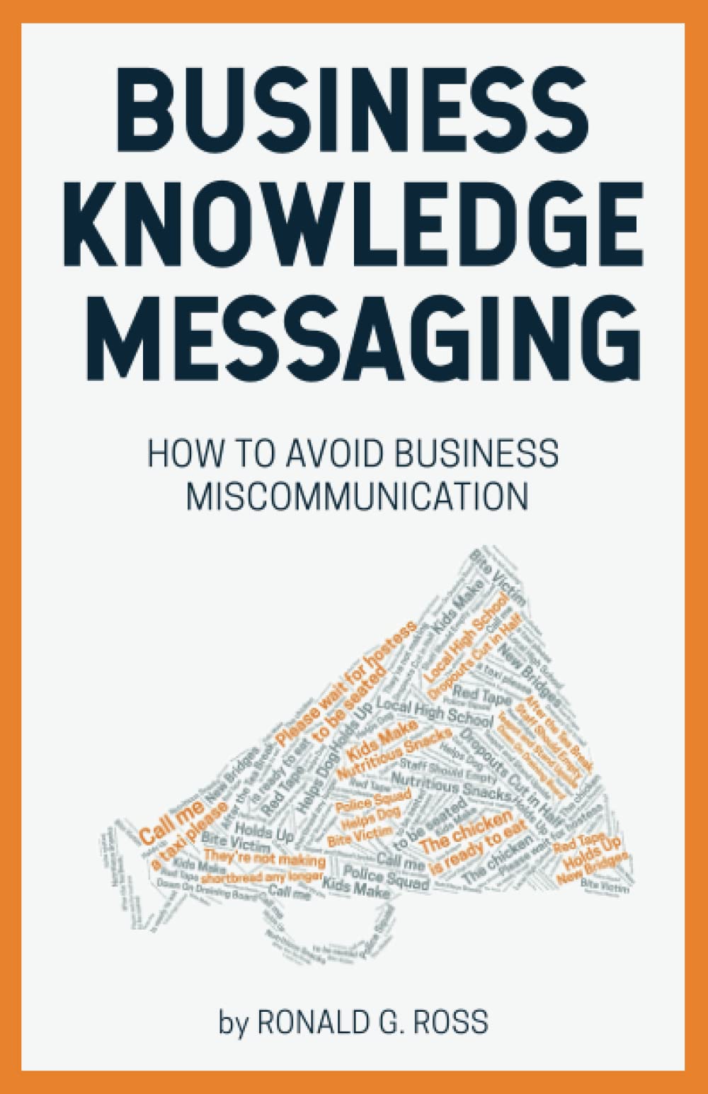 Business Knowledge Messaging: How to Avoid Business Miscommunication