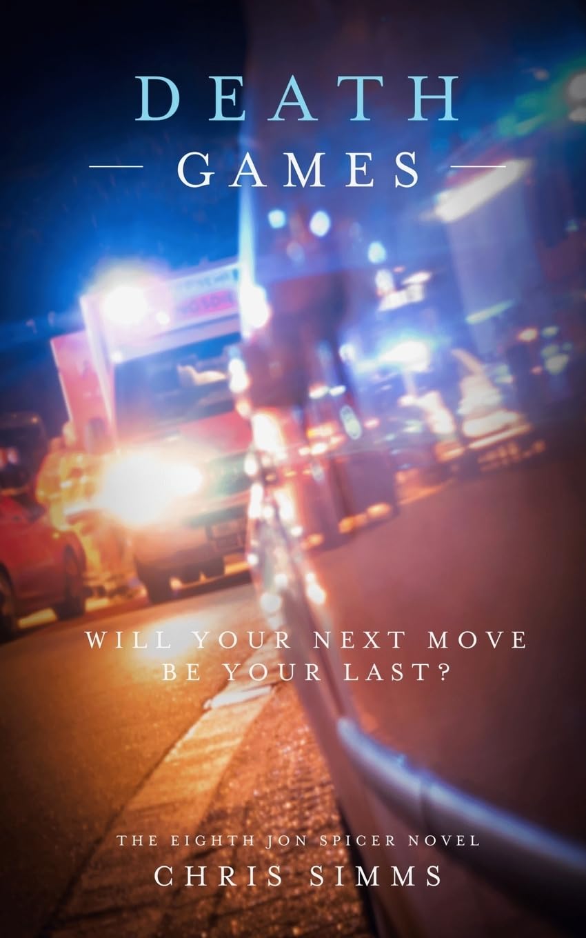 Death Games: 8 (Detective Spicer series)