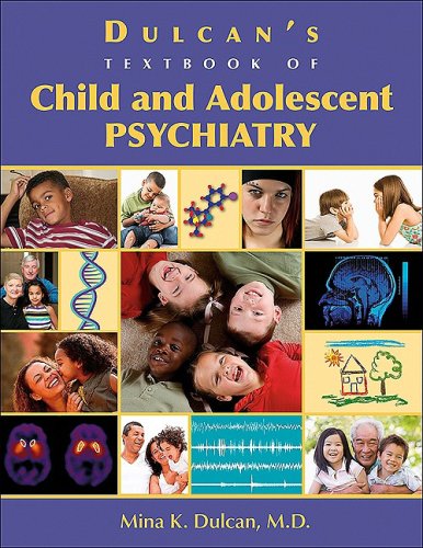 Dulcan's Textbook Of Child And Adolescent Psychiatry #TOP15