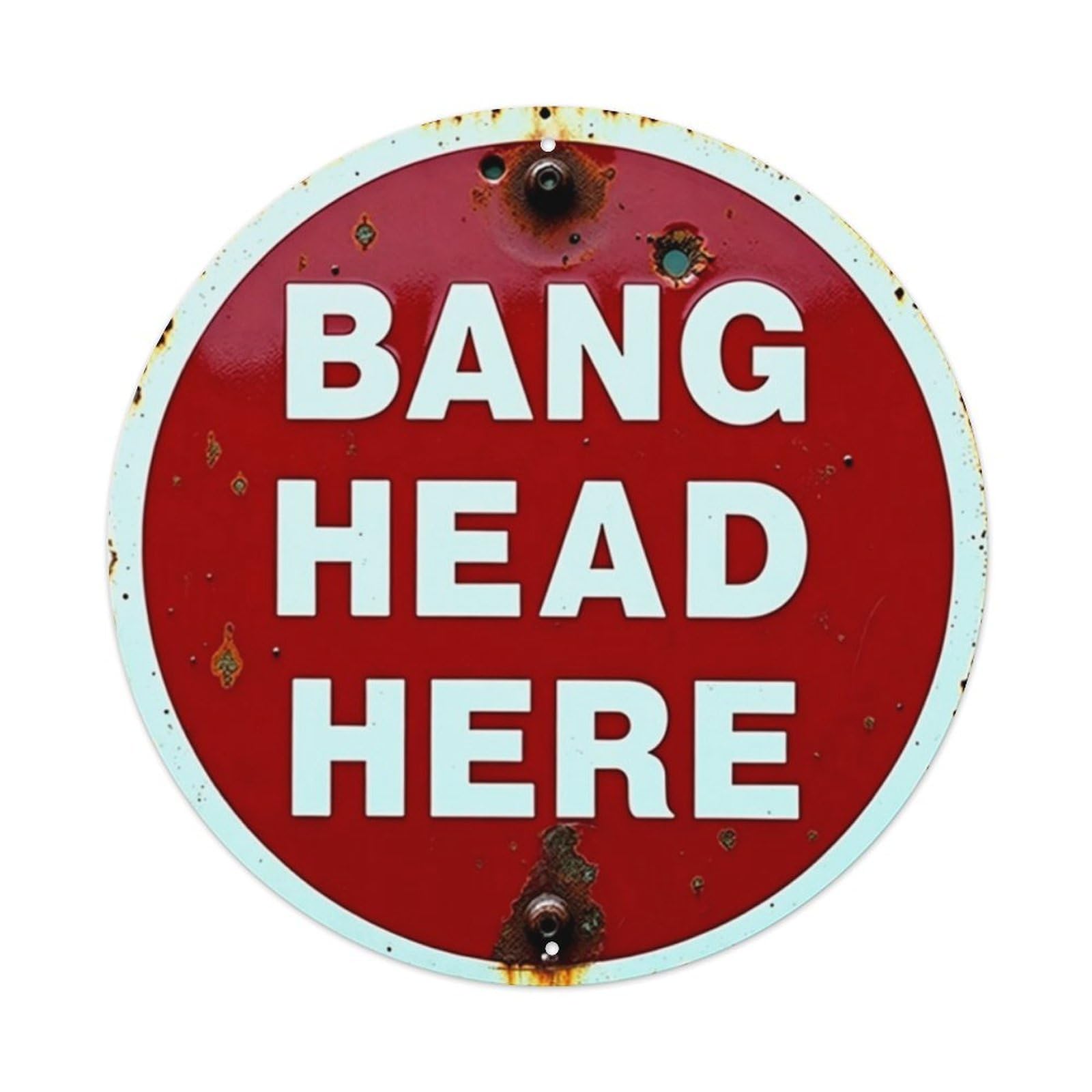 Ldfuieksufg Style Round Red Rustic Bang Head Here Funny Warning Metal Wall Sign Vintage Aluminium Metal Sign, Retro Wall Decor For Home, Bar, Garage & Farmhouse 20X20cm