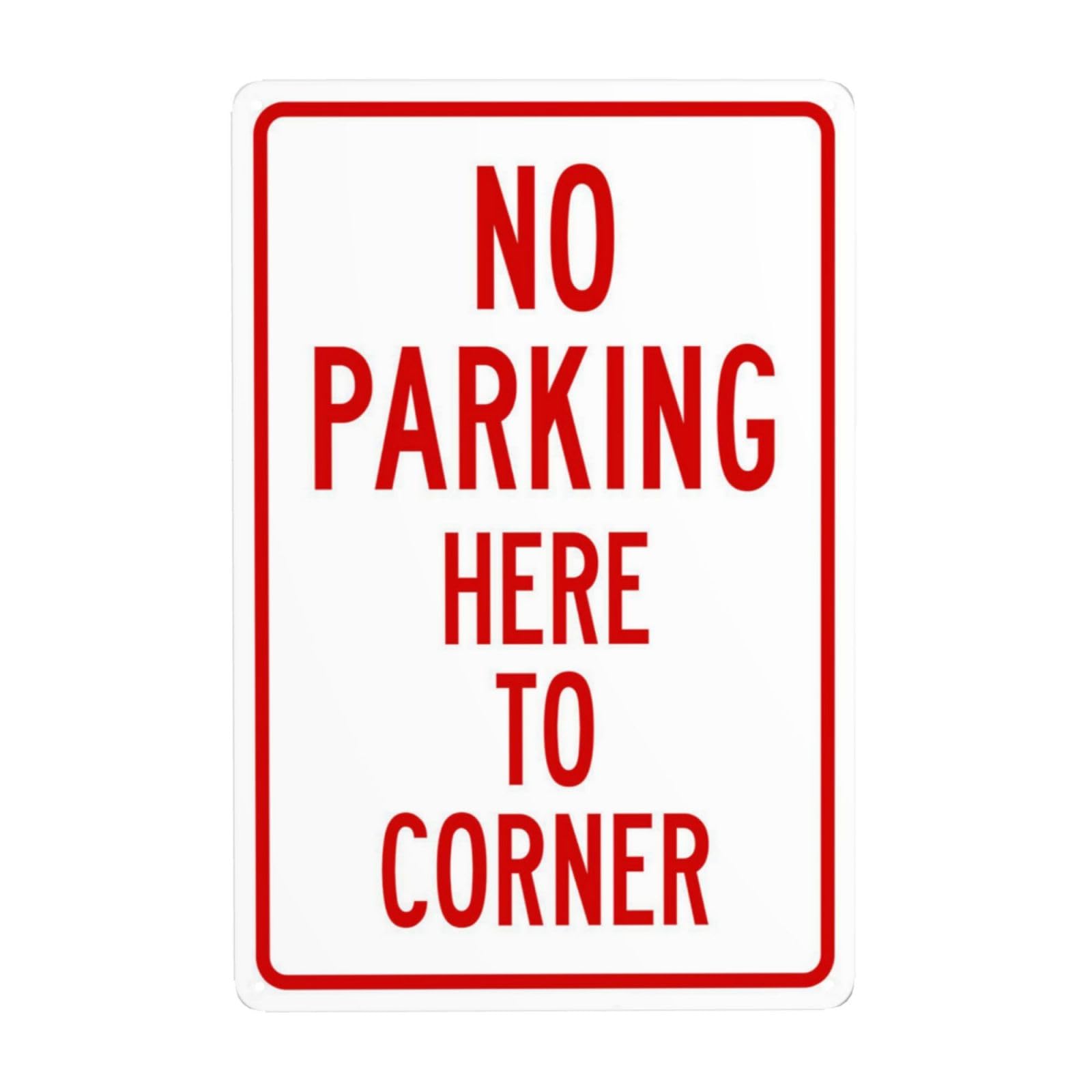 SMAZDFXX No Parking Here To Corner In Red Metal Warning Signs, Cautions Security Tin Sign, Safety Posted Signs for Street Business Wall Decor 5.5"x8"