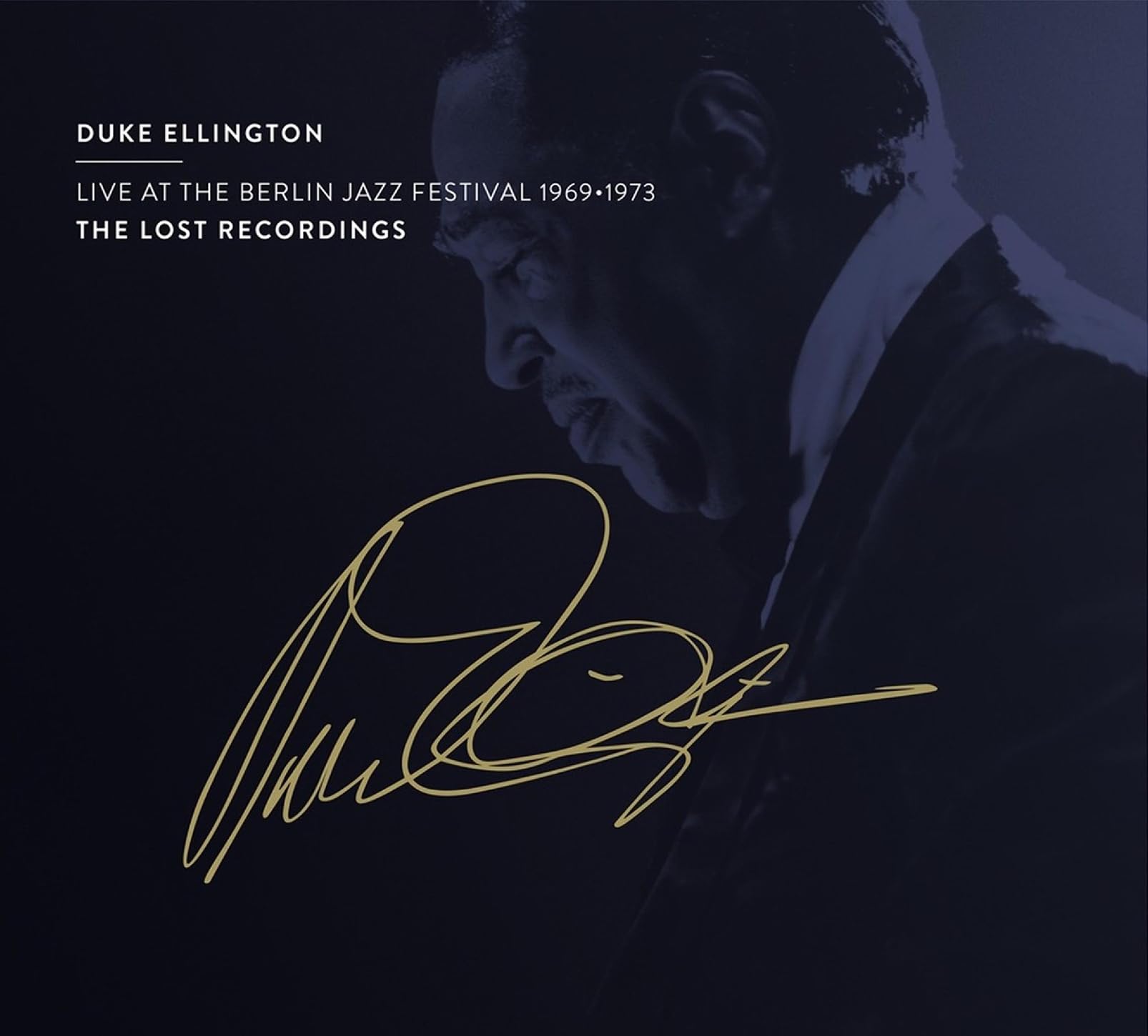 Live At The Berlin Jazz Festival 1969 - 1973