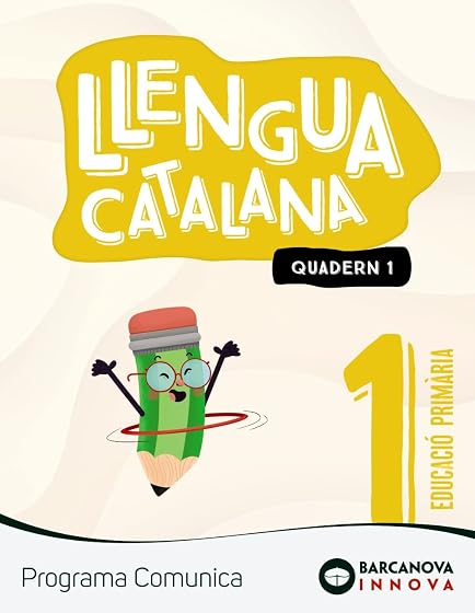 Llengua Catalana 1º Educacio Primaria Comunica Quadern 1 Catalunya /