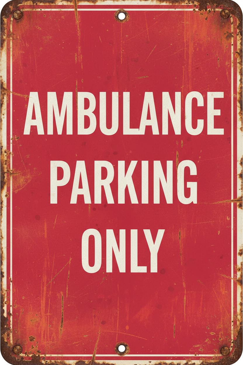 Wall Decor Red Background Ambulance Parking Only Reserved Alert Caution Warning Notice Aluminum Metal Tin 8"x12" Sign Plate Vintage Signs Plates Printed