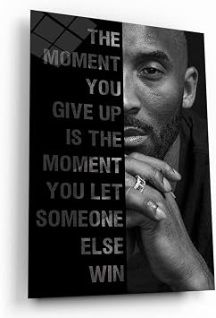 Kobe Bryant Motivational Quote Art - The Moment You Give Up - Black Mamba Poster Entrepreneur Inspirational Office Decor Canvas Print Sign