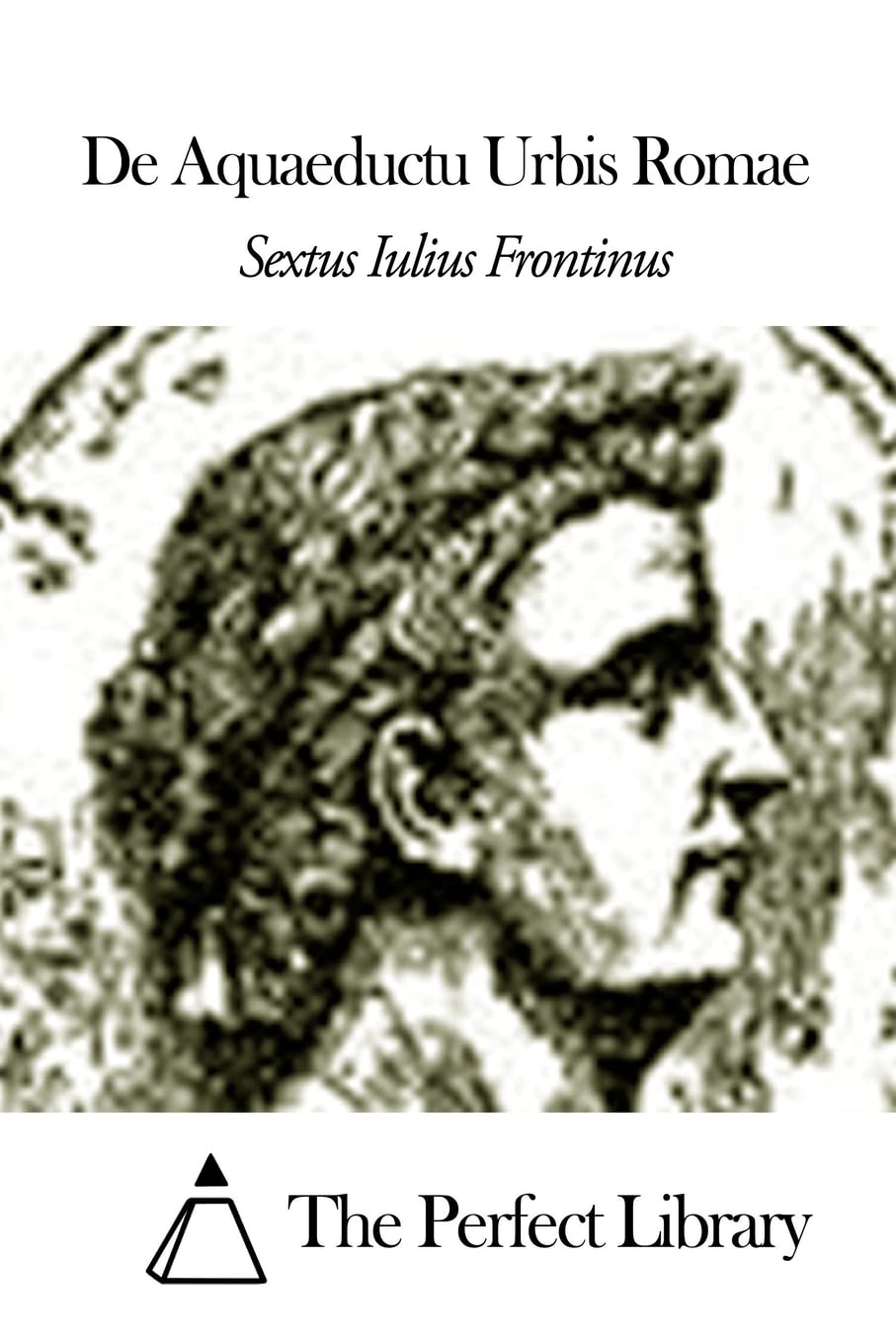 De Aquaeductu Urbis Romae