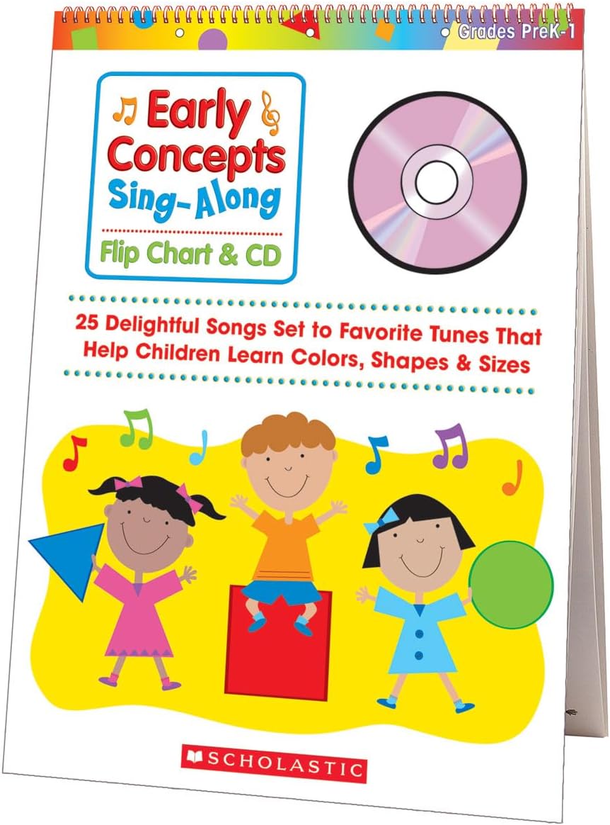 Early Concepts Sing-Along Flip Chart & CD: 25 Delightful Songs Set to Favorite Tunes That Help Children Learn Colors, Shapes & Sizes
