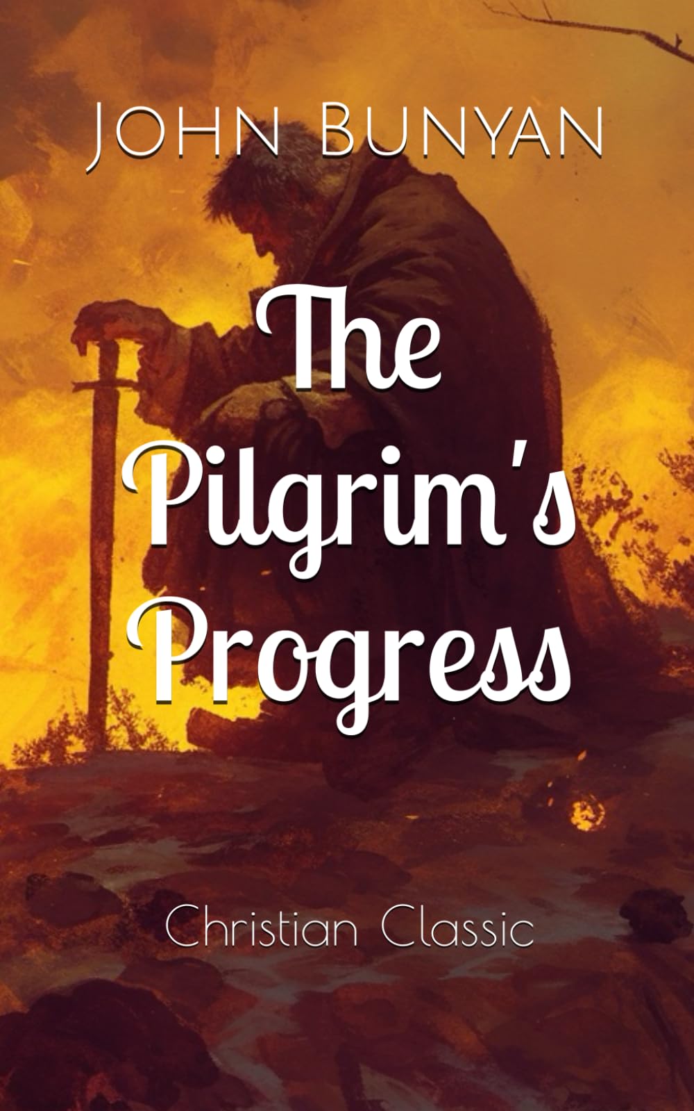 The Pilgrim's Progress: Christian Classic