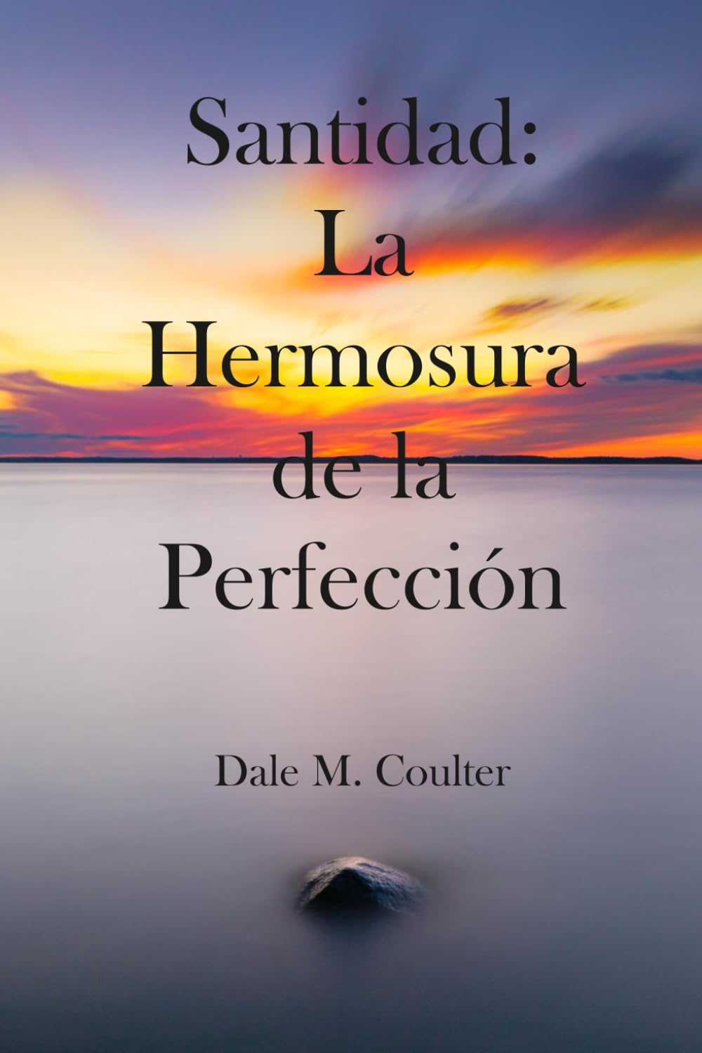 Santidad: la Belleza de la Perfección