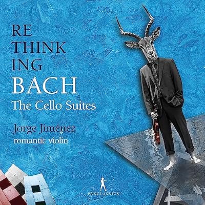 J.S. Bach: The Cello Suites, arranged for solo violin