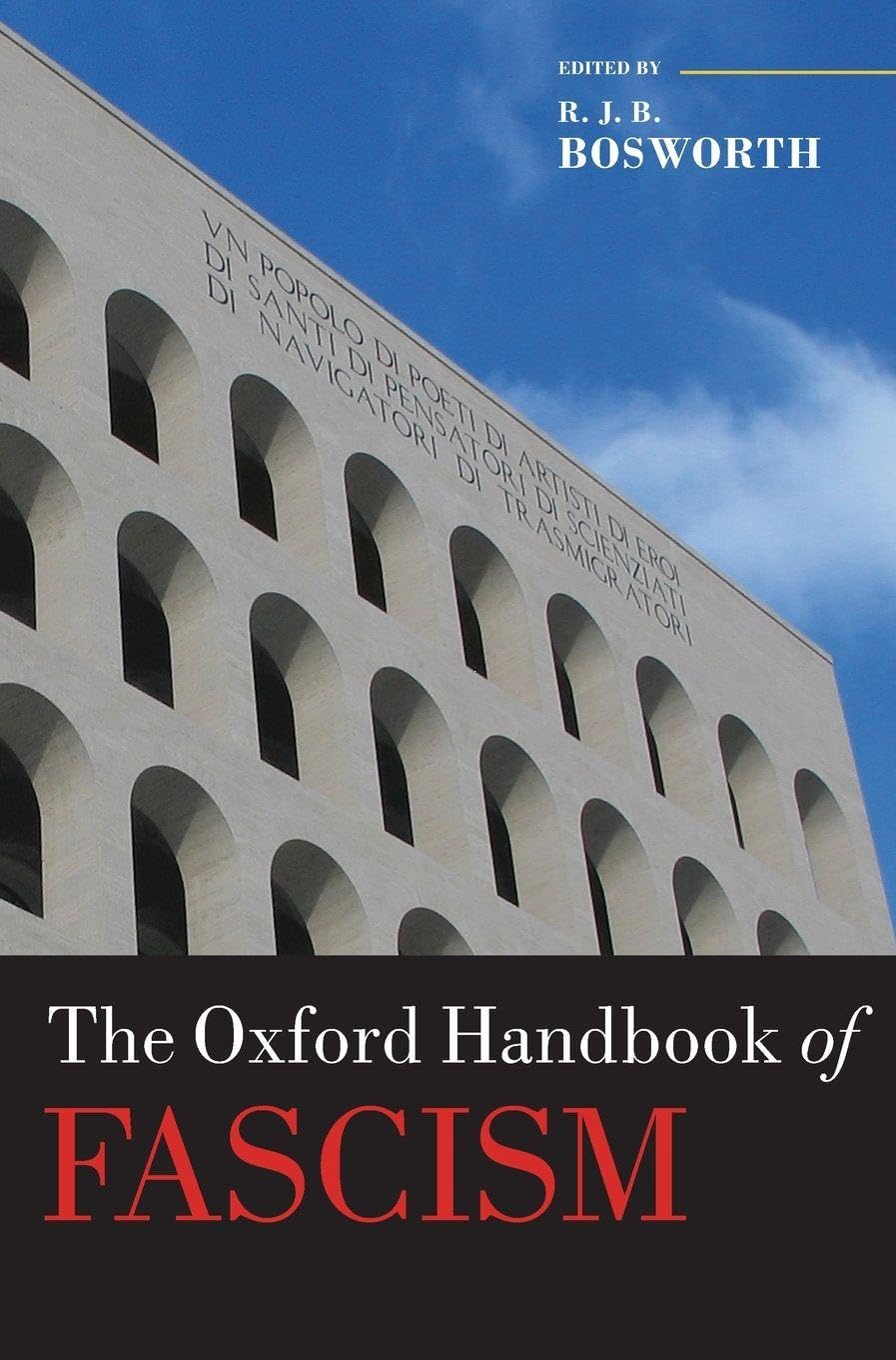 The Oxford Handbook of Fascism