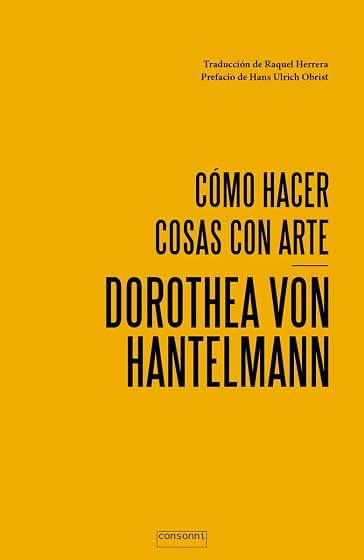 Cómo hacer cosas con arte