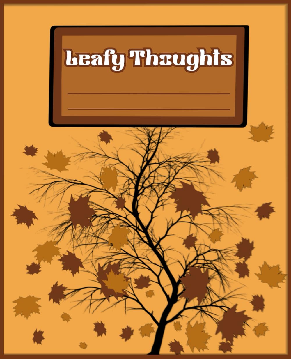 Notebook: Leafy Thoughts for Students College Ruled School | Gift idea: A Lined Journal for Daily Reflections