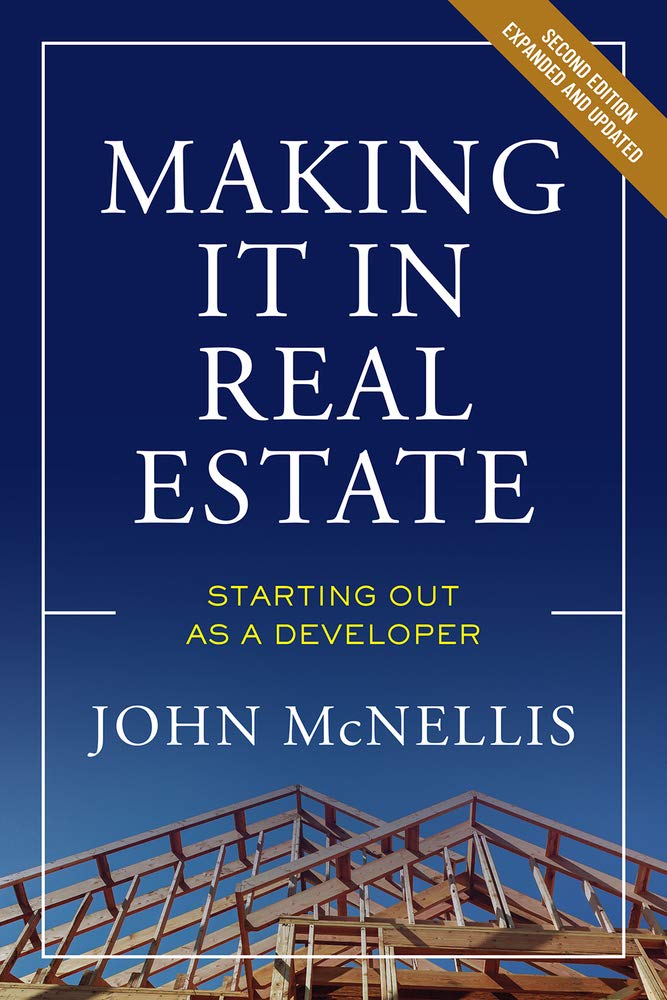 Buy Making It in Real Estate: Starting Out As a Developer — BookShops.in