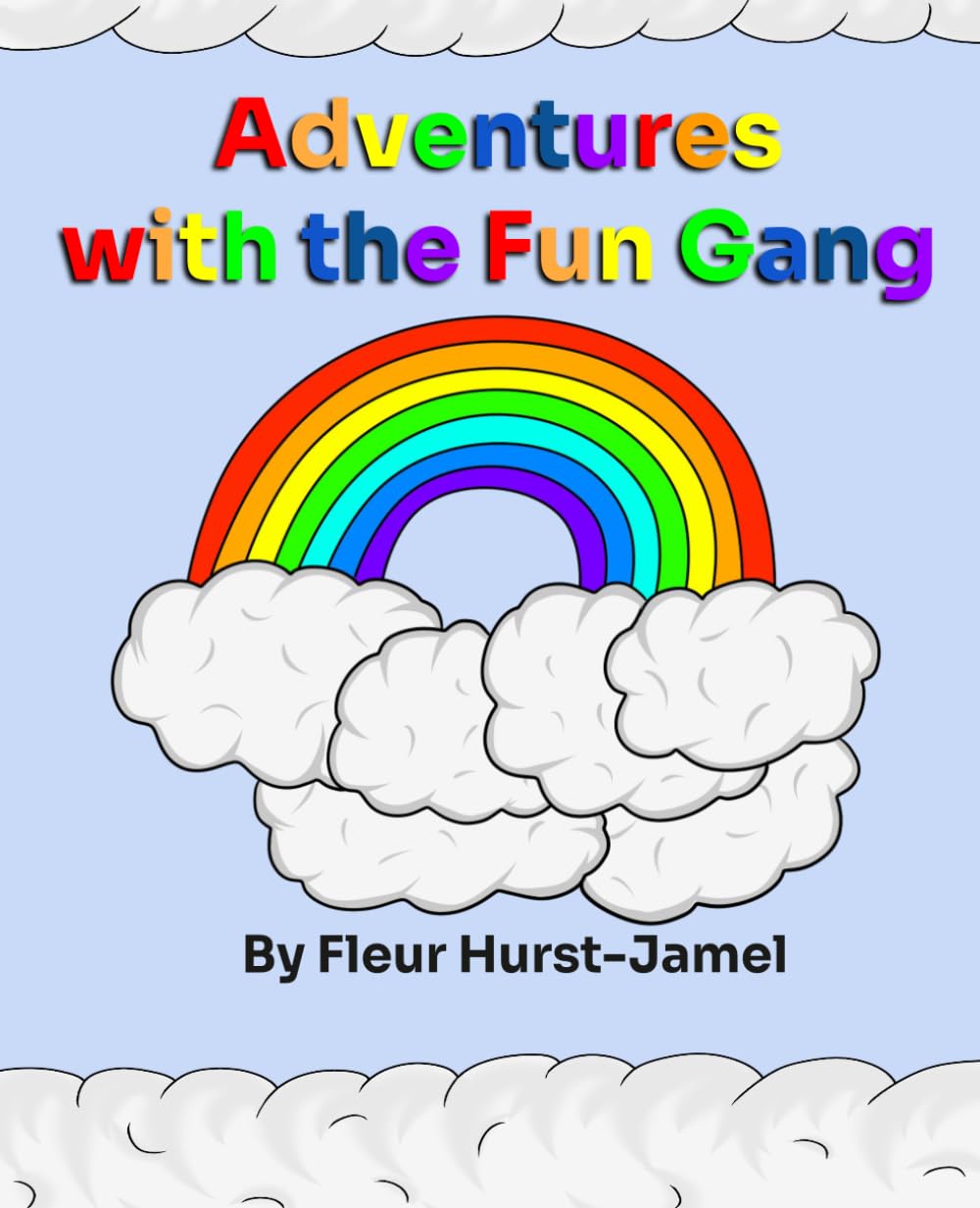 Adventures with the Fun Gang