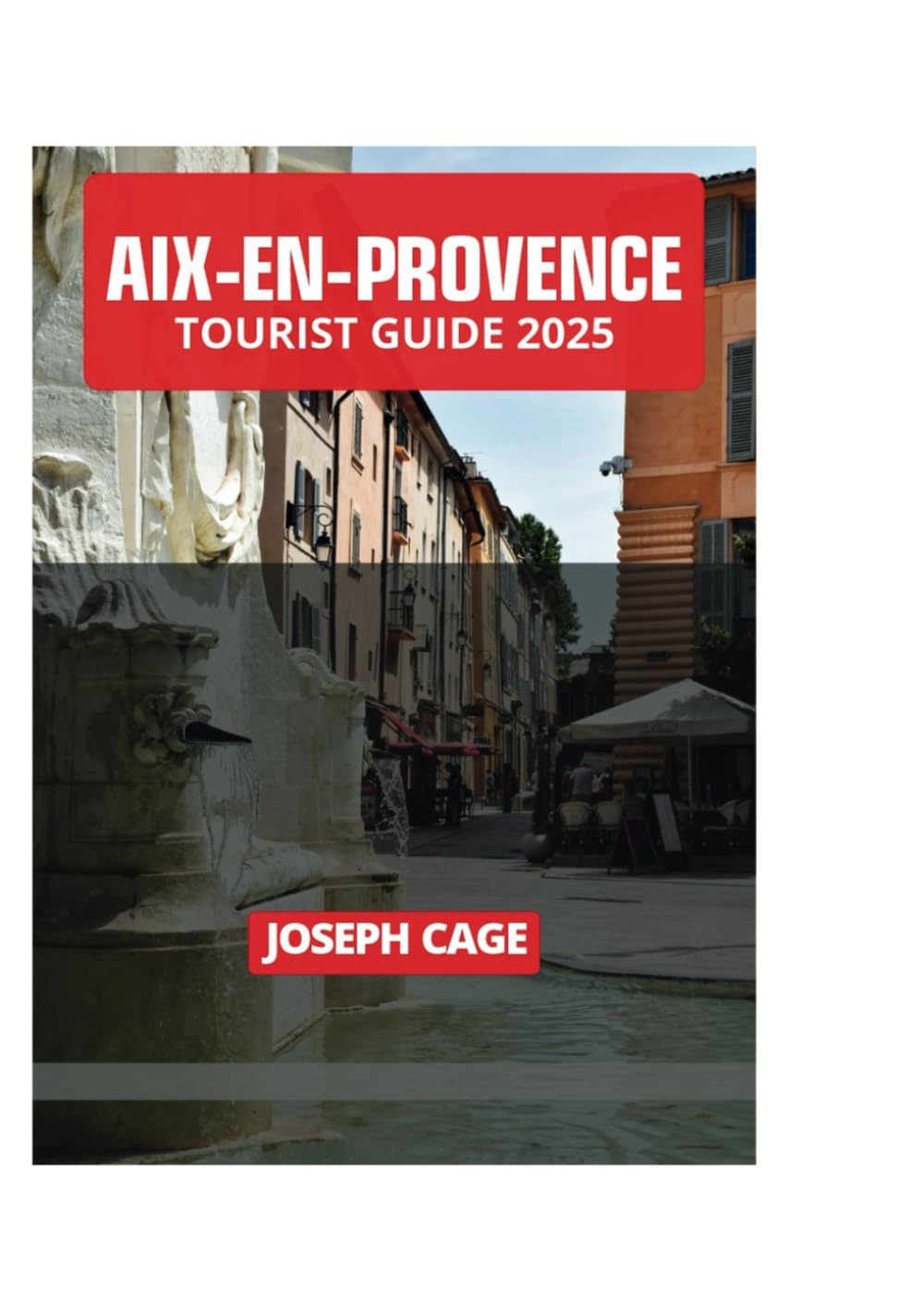 AIX-EN-PROVENCE TOURIST GUIDE 2025