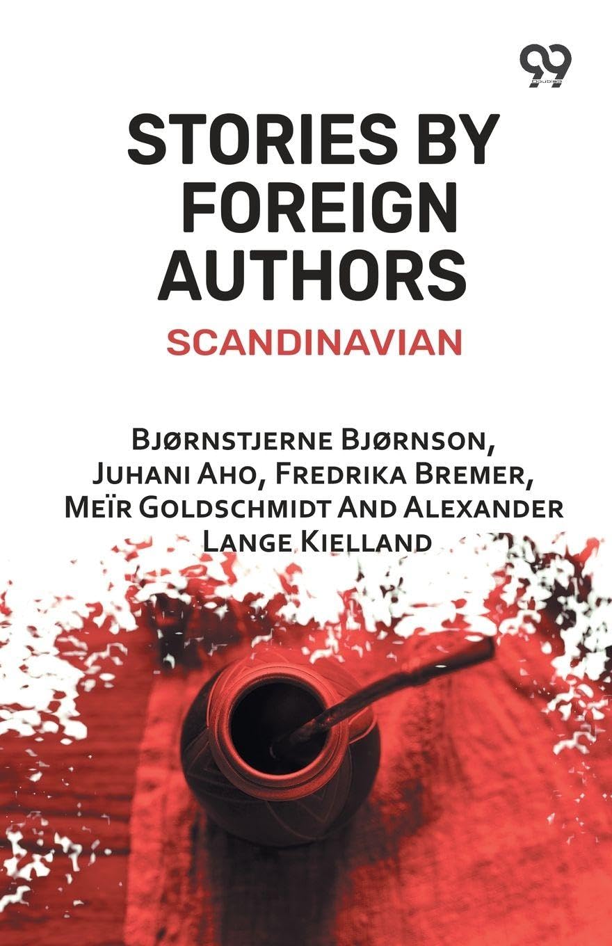 Stories By Foreign Authors: Scandinavian