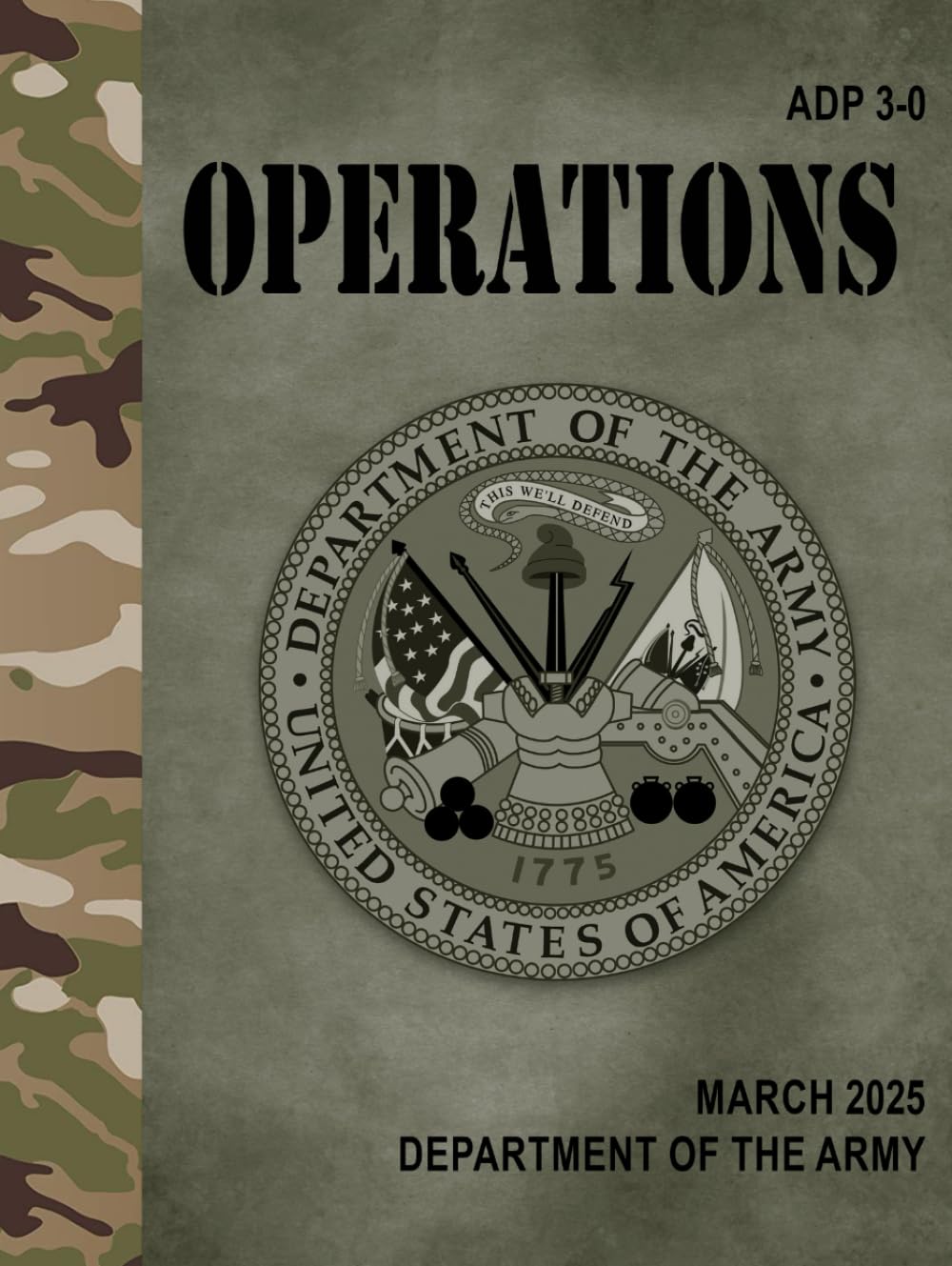 ADP 3-0 Operations - Mar. 2025