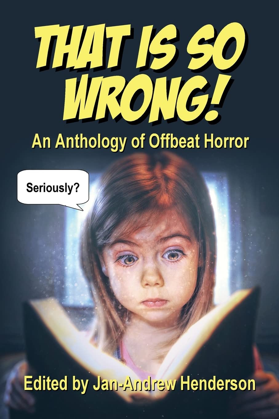 Cover of That Is So Wrong!